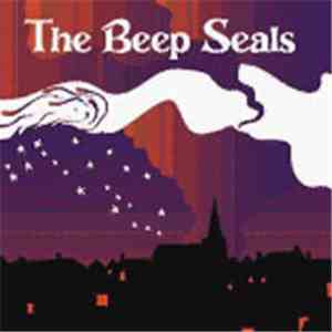 The Beep Seals - Stars / Chariot Song album flac