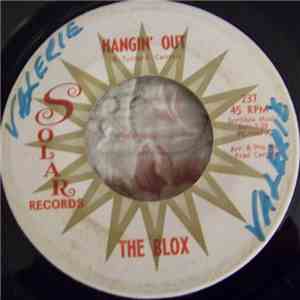 The Blox - Hangin' Out / Everydays Gonna Be Fun album flac