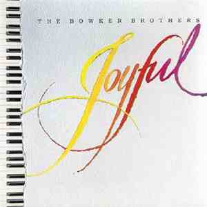 The Bowker Brothers - Joyful album flac