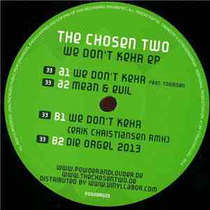 The Chosen Two  - We Don't Kehr Ep album flac