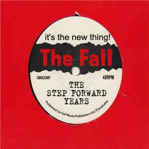 The Fall - It's The New Thing! - The Step Forward Years album flac