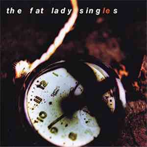 The Fat Lady Sings - The Fat Lady SIngles / Opera Oscura album flac