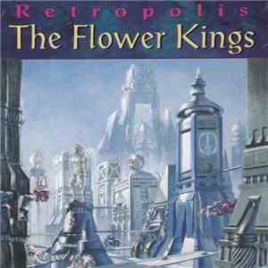 The Flower Kings - Retropolis album flac