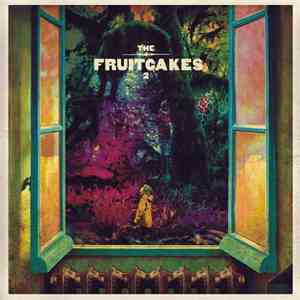 The Fruitcakes - The Fruitcakes 2 album flac