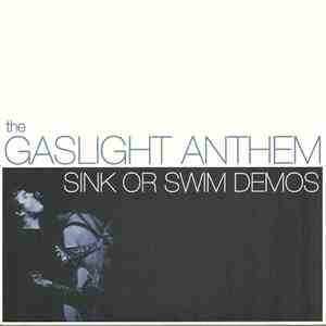 The Gaslight Anthem - Sink Or Swim Demos album flac