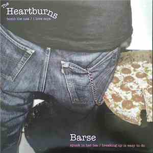 The Heartburns / Barse - The Heartburns / Barse album flac