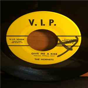 The Hornets - Give Me A Kiss / She's My Baby album flac