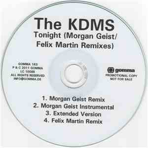 The KDMS - Tonight (Morgan Geist/ Felix Martin Remixes) album flac