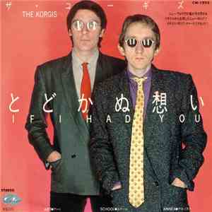 The Korgis - If I Had You album flac