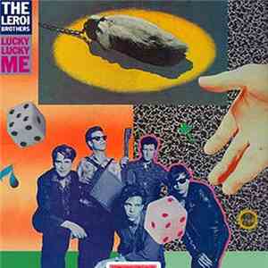 The Leroi Brothers - Lucky Lucky Me album flac