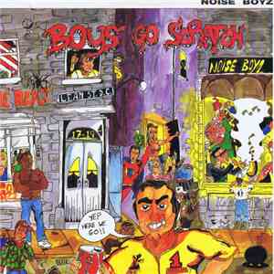 The Noise Boyz - Boys Go Scratch album flac