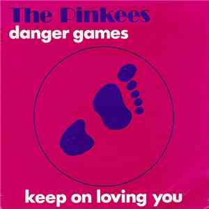 The Pinkees - Danger Games album flac