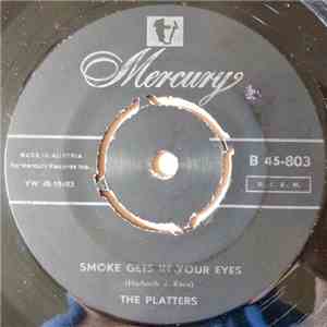 The Platters - Smoke Gets In Your Eyes / No Matter What You Are album flac