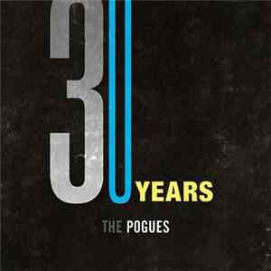 The Pogues - 30 Years album flac