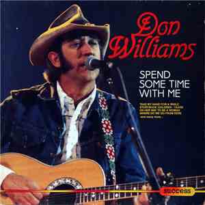 The Pozo Seco Singers Featuring Don Williams  - Spend Some Time With Me album flac