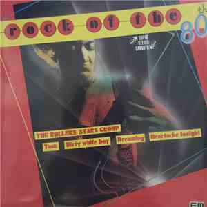 The Rollers Stars Group - Rock Of The 80th album flac