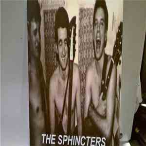 The Sphincters - The Sphincters album flac