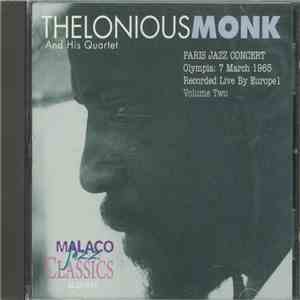 The Thelonious Monk Quartet - Paris Jazz Concert Olympia: 7 March 1965 Recorded Live By Europe1 Volume 2 album flac