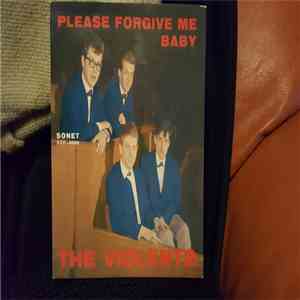 The Violents - Please Forgive Me Baby album flac
