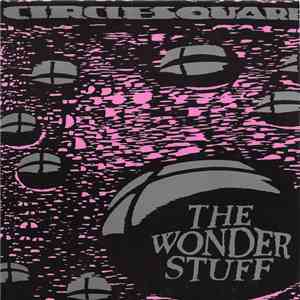 The Wonder Stuff - Circlesquare album flac