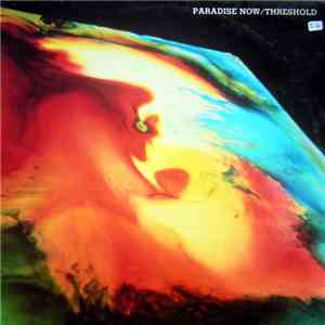 Threshold  - Paradise Now album flac