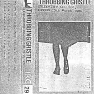 Throbbing Gristle - At Goldsmiths College, London 13th March 1980 album flac