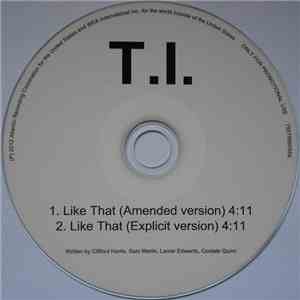 T.I. - Like That album flac