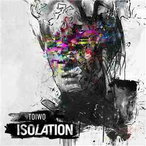 Toiwo - ISOLATION album flac