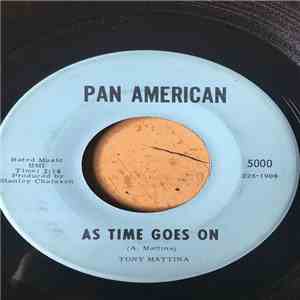 Tony Mattina - As Time Goes On / I Need A Love To Share album flac