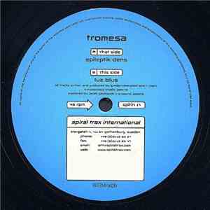 Tromesa - Epileptik Dens / Luz Blus album flac