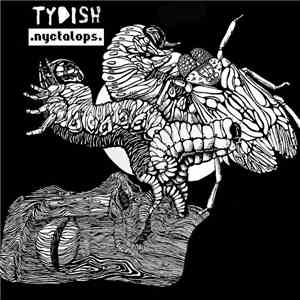 Tydish / .nyctalops. - Split album flac