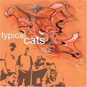Typical Cats - Typical Cats album flac