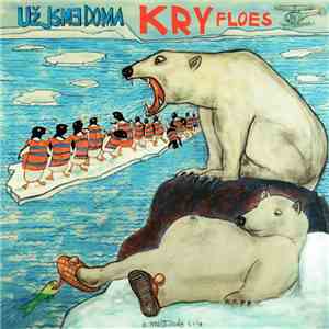 Už Jsme Doma - Kry = Floes album flac