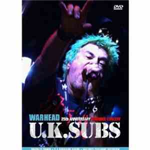UK Subs - Warhead - 25th Anniversary Marquee Concert album flac