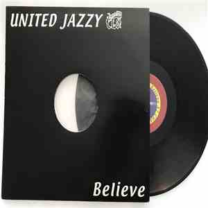 United Jazzy - Believe album flac