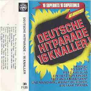 Unknown Artist - Deutsche Hitparade - 16 Knaller album flac