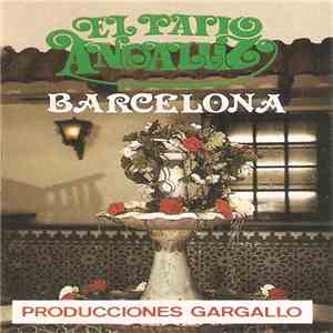 Unknown Artist - El Patio Andaluz – Barcelona album flac
