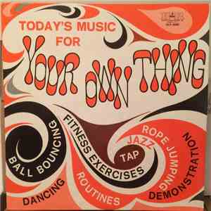 Unknown Artist - Today's Music For Your Own Thing album flac