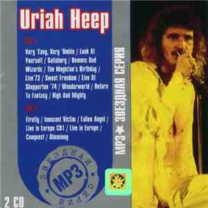 Uriah Heep - MP3 Звездная Серия album flac