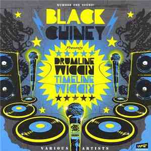 Various - Black Chiney Presents Drumline Riddim, Timeline Riddim album flac