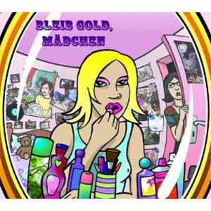 Various - Bleib Gold, Mädchen album flac