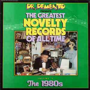 Various - Dr. Demento Presents: The Greatest Novelty Records Of All Time Volume V The 1980s album flac