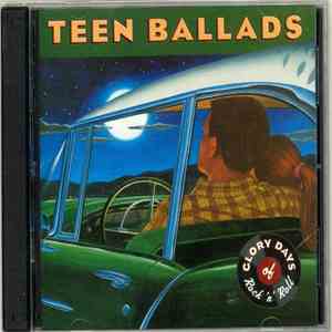 Various - Glory Days Of Rock 'N' Roll: Teen Ballads album flac