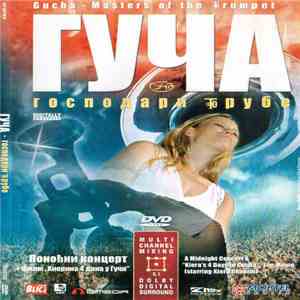 Various - Гуча - Господари Трубе (Gucha - Masters Of The Trumpet) album flac
