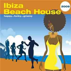 Various - Ibiza Beach House 2009 album flac