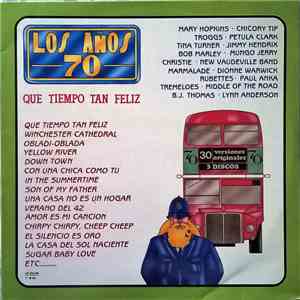 Various - Los Años 70 - Que Tiempo Tan Feliz album flac