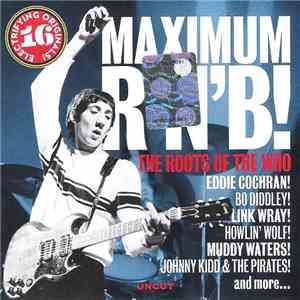Various - Maximum R'n'B! (The Roots Of The Who) album flac