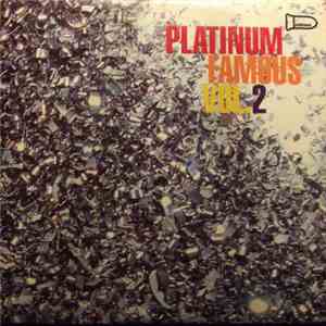 Various - Platinum Famous Vol. 2 album flac