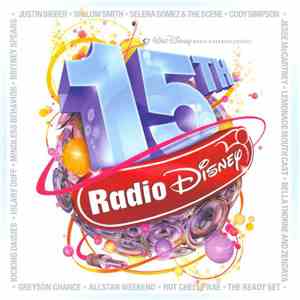 Various - Radio Disney Jams 15th B-Day Edition album flac