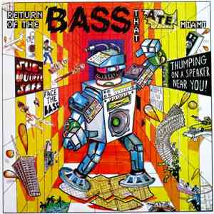 Various - Return Of The Bass That Ate Miami album flac